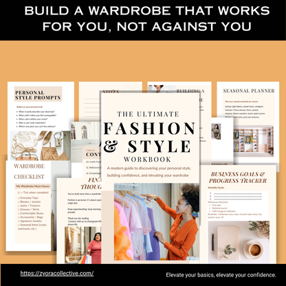 The Ultimate Fashion & Style Workbook – Build Your Signature Look, Capsule Wardrobe & Confident Style